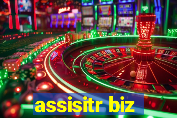 assisitr biz